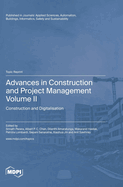 Advances in Construction and Project Management: Volume II: Construction and Digitalisation