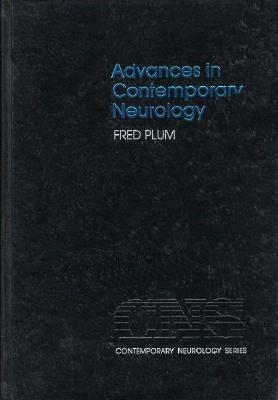 Advances in Contemporary Neurology - Plum, Fred (Editor)