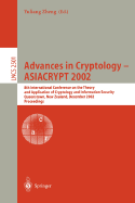 Advances in Cryptology - Asiacrypt 2002: 8th International Conference on the Theory and Application of Cryptology and Information Security, Queenstown, New Zealand, December 1-5, 2002, Proceedings