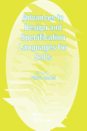 Advances in Design and Specification Languages for Socs: Selected Contributions from Fdl'04