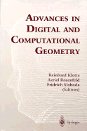 Advances in Digital and Computational Geometry