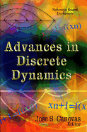 Advances in Discrete Dynamics