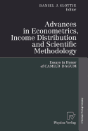 Advances in Econometrics, Income Distribution and Scientific Methodology: Essays in Honor of Camilo Dagum