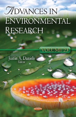 Advances in Environmental Research: Volume 23 - Daniels, Justin A (Editor)