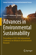 Advances in Environmental Sustainability: Proceedings of 2022 8th International Conference on Advances in Environment Research