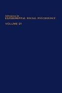 Advances in Experimental Social Psychology: Social Psychological Studies of the Self: Perspectives & Programs