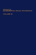 Advances in Experimental Social Psychology: Social Psychological Studies of the Self: Perspectives & Programs - Berkowitz, Leonard (Editor)