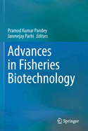 Advances in Fisheries Biotechnology
