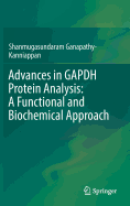 Advances in Gapdh Protein Analysis: A Functional and Biochemical Approach