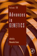 Advances in Genetics: Volume 108