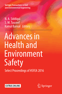 Advances in Health and Environment Safety: Select Proceedings of Hsfea 2016