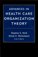 Advances in Health Care Theory
