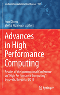 Advances in High Performance Computing: Results of the International Conference on "High Performance Computing" Borovets, Bulgaria, 2019