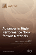 Advances in High-Performance Non-ferrous Materials