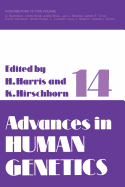 Advances in Human Genetics 14