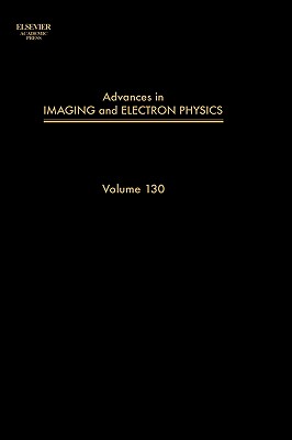 Advances in Imaging and Electron Physics: Volume 109 - Hawkes, Peter W, and Kazan, Benjamin (Editor), and Mulvey, Tom (Editor)