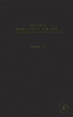Advances in Imaging and Electron Physics - Hawkes, Peter W (Editor)