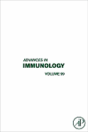 Advances in Immunology: Volume 99