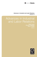 Advances in Industrial and Labor Relations, Volume 18