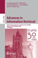 Advances in Information Retrieval: 30th European Conference on IR Research, Ecir 2008, Glasgow, UK, March 30 -- April 3, 2008