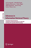 Advances in Information Retrieval Theory: Second International Conference on the Theory of Information Retrieval, Ictir 2009 Cambridge, UK, September 10-12, 2009 Proceedings