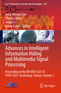 Advances in Intelligent Information Hiding and Multimedia Signal Processing: Proceeding of the IIH-MSP 2021 & FITAT 2021, Kaohsiung, Taiwan, Volume 2