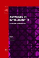 Advances in Intelligent It [Electronic Resource]: Active Media Technology 2006