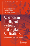 Advances in Intelligent Systems and Digital Applications: Proceedings of ISDA 2025, Volume 2