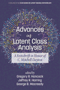 Advances in Latent Class Analysis: A Festschrift in Honor of C. Mitchell Dayton