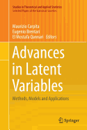 Advances in Latent Variables: Methods, Models and Applications