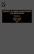 Advances in Library Administration and Organization