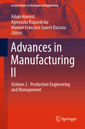 Advances in Manufacturing II: Volume 2 - Production Engineering and Management