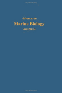 Advances in Marine Biology: Volume 24