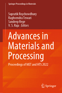 Advances in Materials and Processing: Proceedings of Met and Hts 2022