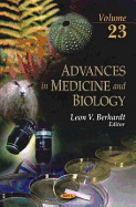 Advances in Medicine & Biology: Volume 23