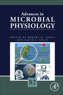 Advances in Microbial Physiology: Volume 82