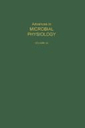 Advances in Microbial Physiology - Rose, A H (Editor)