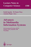 Advances in Multimedia Information Systems: 4th International Workshop, Mis'98, Istanbul, Turkey September 24-26, 1998, Proceedings