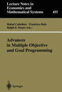 Advances in Multiple Objective and Goal Programming: Proceedings of the Second International Conference on Multi-Objective Programming and Goal Programming, Torremolinos, Spain, May 16-18, 1996