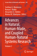 Advances in Natural, Human-Made, and Coupled Human-Natural Systems Research: Volume 2