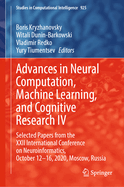Advances in Neural Computation, Machine Learning, and Cognitive Research IV: Selected Papers from the XXII International Conference on Neuroinformatics, October 12-16, 2020, Moscow, Russia