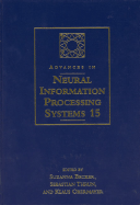 Advances in Neural Information Processing Systems 15: Proceedings of the 2002 Conference