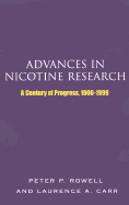 Advances in Nicotine Research: A Century of Progress, 1900-1999