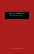 Advances in Optical and Electron Microscopy: Volume 13
