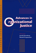 Advances in Organizational Justice