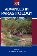 Advances in Parasitology: Volume 33 - Baker, John R, and Muller, Ralph