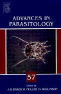 Advances in Parasitology: Volume 57