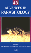 Advances in Parasitology - Baker, John R, Professor (Editor), and Muller, Ralph (Editor), and Rollinson, David (Editor)