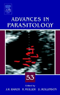 Advances in Parasitology - Littlewood, Tim, and Baker, John R, and Muller, Richard A