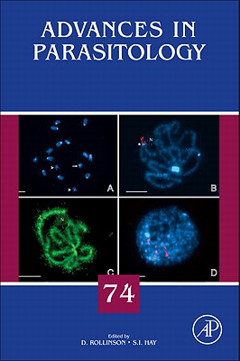 Advances in Parasitology - Rollinson, David (Series edited by), and Hay, S.I. (Series edited by)